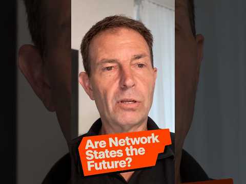 Are Network States Really the Future?